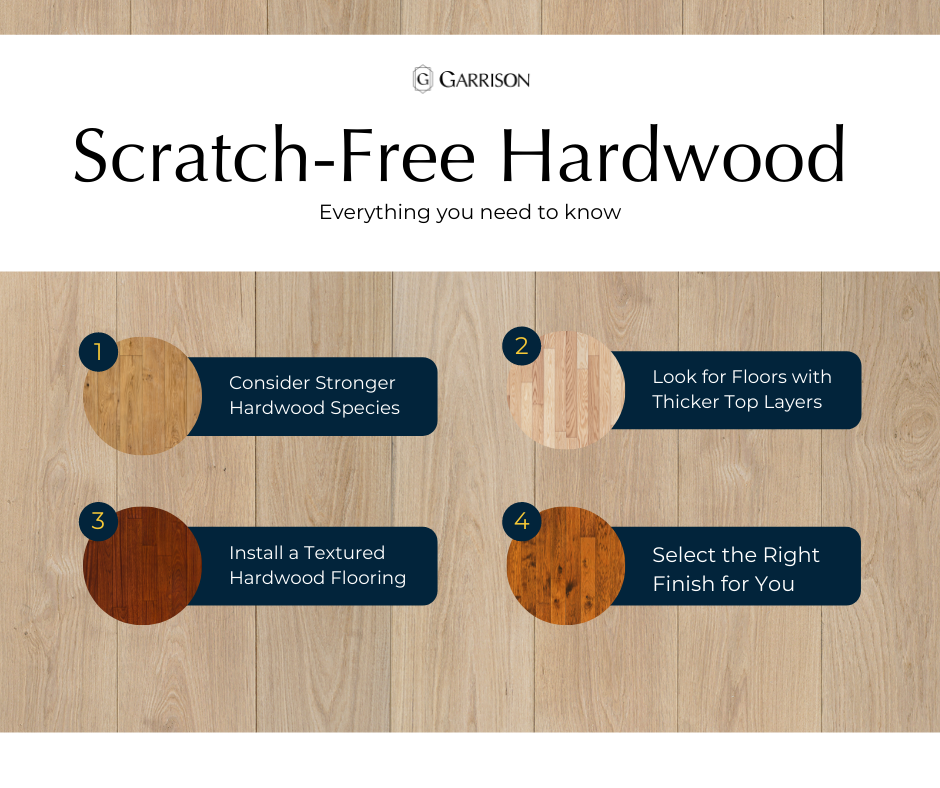 Infographic for Hardwood Flooring That Will Not Scratch Garrison Collection