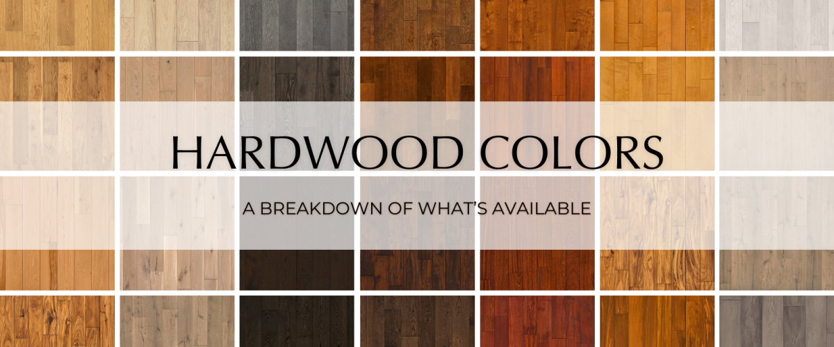 Hardwood flooring colors a breakdown of what s available garrison