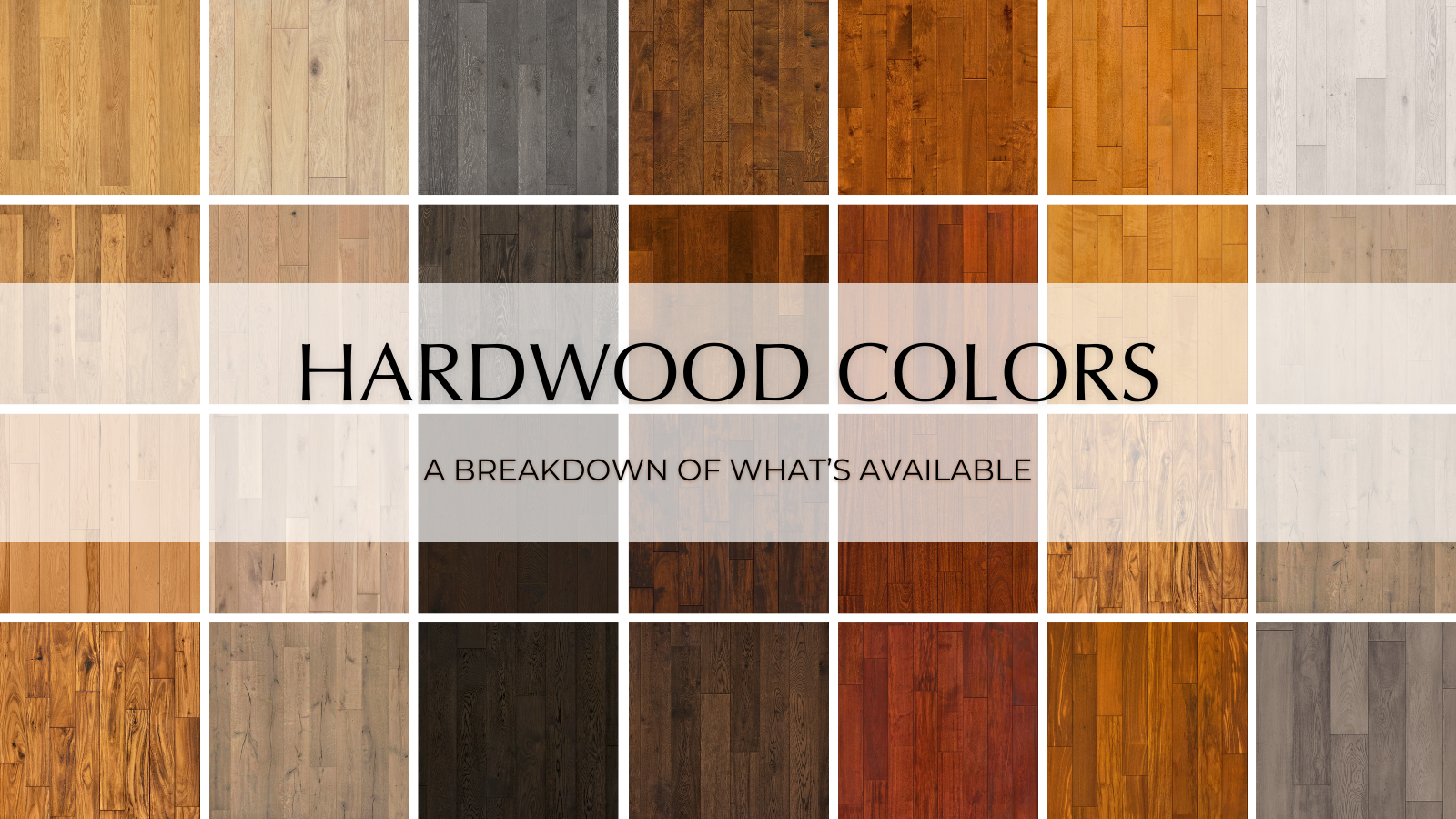 Hardwood Flooring Colors Blog Banner Garrison Collection