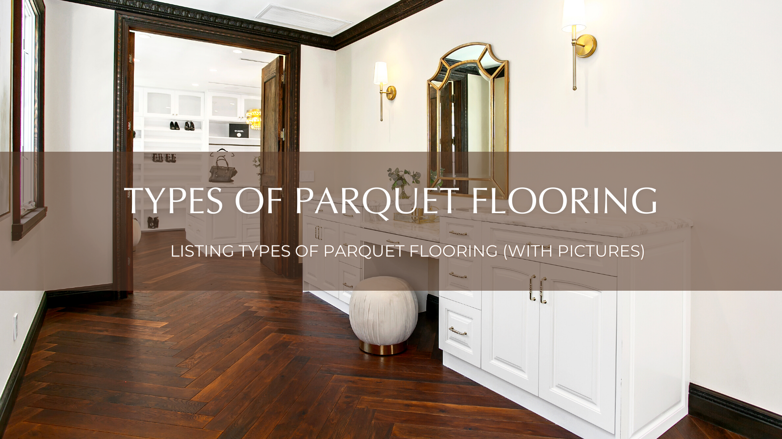 Types of Parquet Flooring (with Pictures)