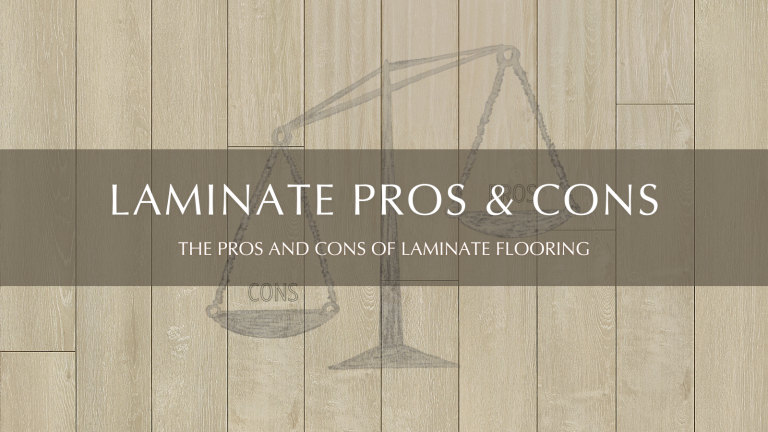 10 Laminate Flooring Pros and Cons: Learn the Essentials