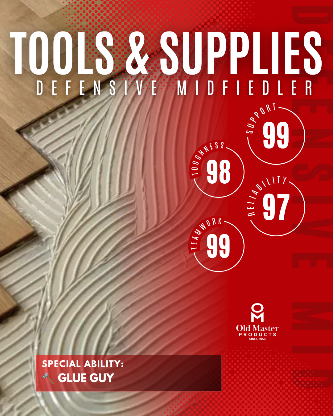 Flooring sundries, tools, and supplies from Old Master Products